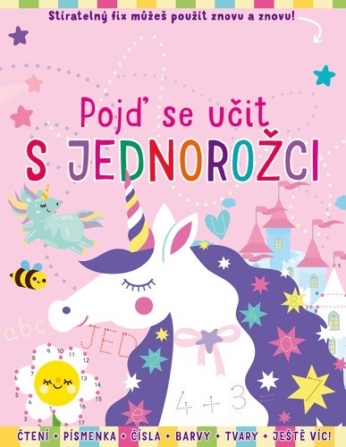 Kniha Pojď se učit s JEDNOROŽCI - Kolektív autorov,Marie Dupalová