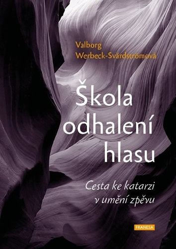Kniha Škola odhalení hlasu - Cesta ke katarzi
