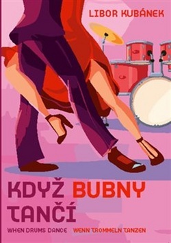 Kniha Když bubny tančí
