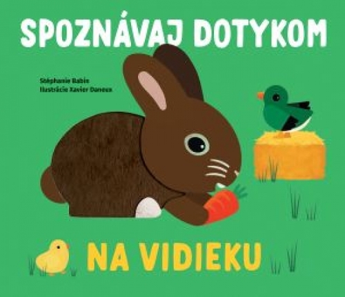 Kniha Na vidieku - Spoznávaj dotykom