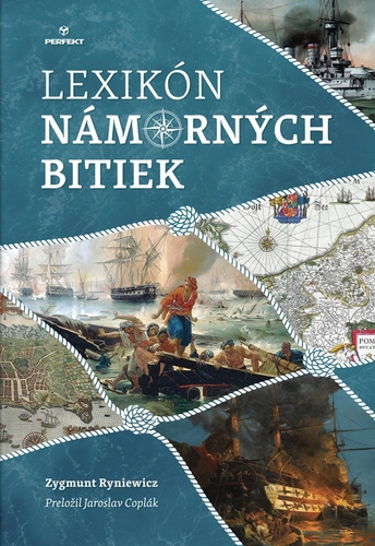 Lexikón námorných bitiek - Zygmunt Ryniewicz,Jaroslav Coplák