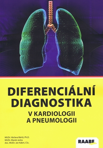 Diferenciální diagnostika v kardiologii a pneumologii 2 - Kolektív autorov