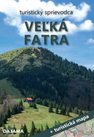 Kniha Veľká Fatra turistický sprievodca