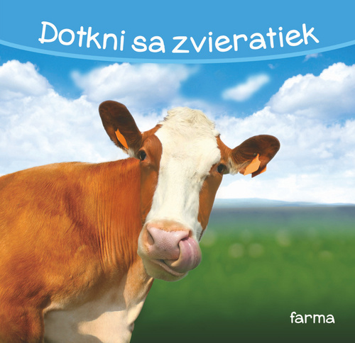 Kniha Dotkni sa zvieratiek Farma
