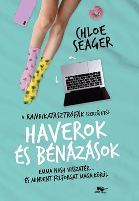 Haverok és bénázások - Randikatasztrófák 2. - Chloe Seager