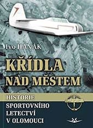 Kniha Křídla nad městem - Historie sportovního