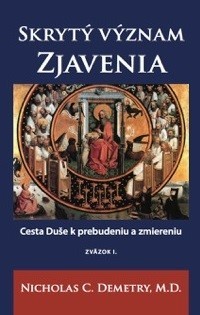 Kniha Skrytý význam Zjavenia I. zväzok