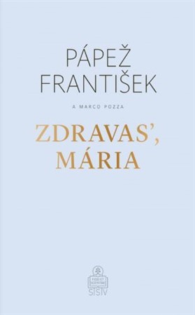 Kniha Zdravas, Mária (2. vydanie) - František Papež