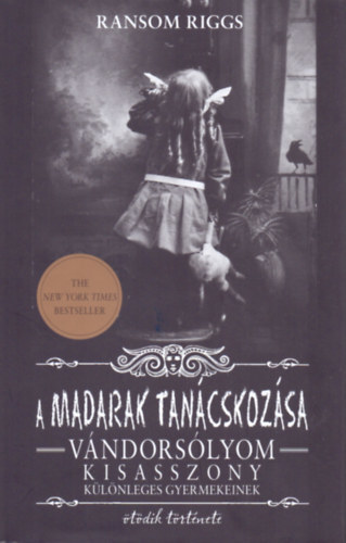 Kniha A madarak tanácskozása - Ransom Riggs