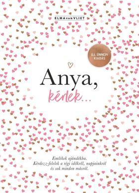 Anya, kérlek... - Vliet van Elma