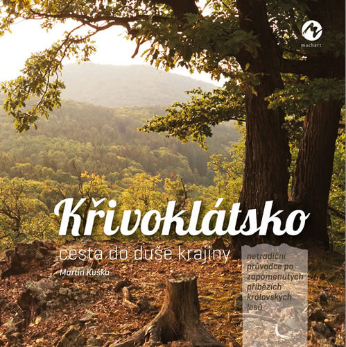 Křivoklátsko cesta do duše krajiny