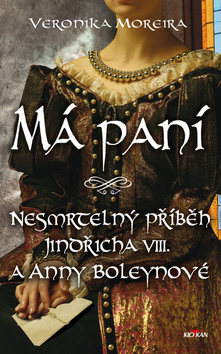 Kniha Má paní - Veronika Moreira