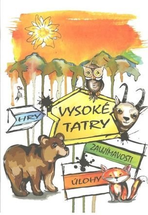 Kniha Vysoké Tatry - hry, zaujímavosti, úlohy