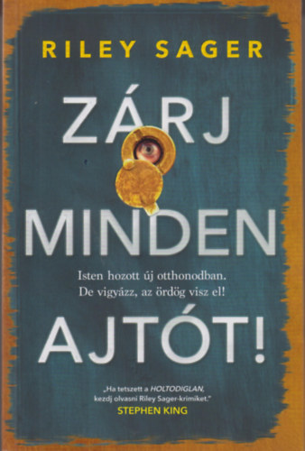 Zárj minden ajtót!