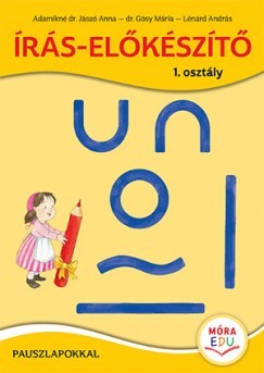 Kniha Írás-előkészítő 1. osztály pauszlapokkal - Kolektív autorov