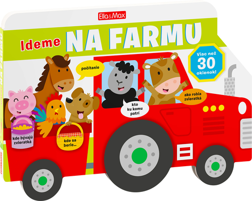 Kniha Ideme na farmu - Obrázková školička pre najmenších