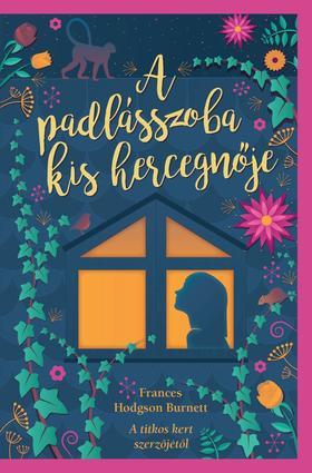 A padlásszoba kis hercegnője - Frances Hodgson Burnett kúpite na Panta Rhei