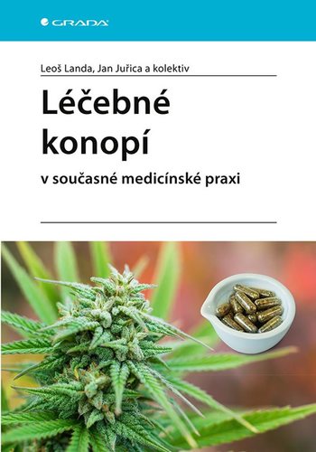 Léčebné konopí v současné medicínské praxi - Kolektív autorov