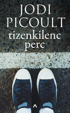 Kniha Tizenkilenc perc - Jodi Picoult