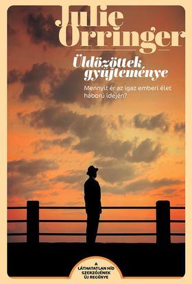 Kniha Üldözöttek gyűjteménye - Julie Orringer