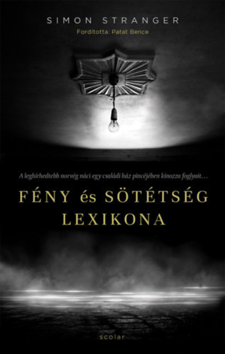 Kniha Fény és sötétség lexikona - Simon Stranger
