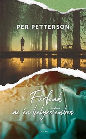 Férfiak az én helyzetemben - Per Petterson