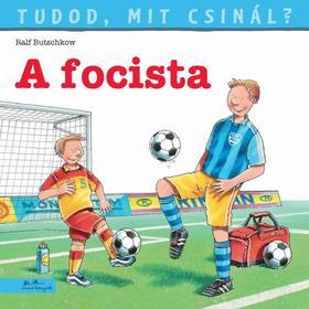 Kniha Tudod, mit csinál? 4: A focista - Ralf Butschkow