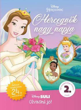Kniha Hercegnők nagy napja - Disney Suli - Olvasni jó! sorozat 2. szint - Melissa Lagonegro