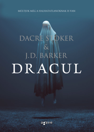 Kniha Dracul - J.D. Barker,Dacre Stoker