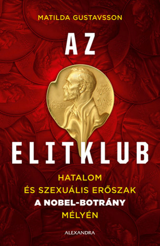 Kniha Az elitklub - Matilda Gustavsson,Ildikó Haris