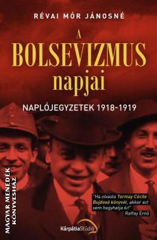 Kniha A bolsevizmus napjai - Jánosné Révay Mór