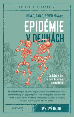 Epidémie v dejinách - Kolektív autorov