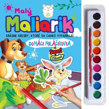 Kniha Malý Maliarik - Domáci miláčikovia