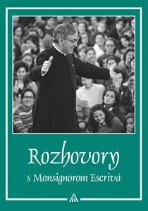 Kniha Rozhovory s Monsignorom Escrivá