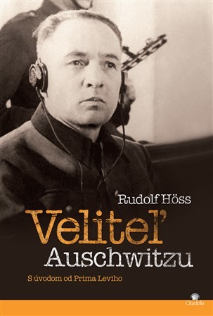 Kniha Veliteľ Auschwitzu