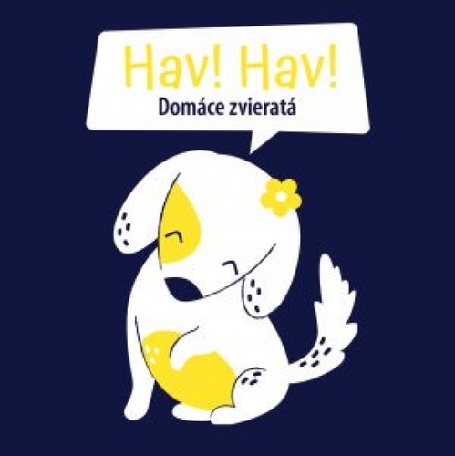 Kniha Hav, hav! Domáce zvieratá