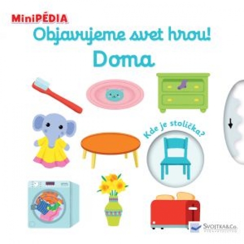 Kniha MiniPÉDIA - Objavujeme svet hrou! Doma