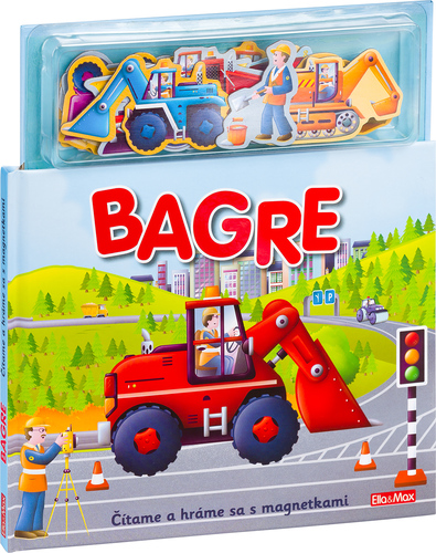 Kniha BAGRE - Knižka s magnetkami - Paul Dronsfield,Sally Hopgood