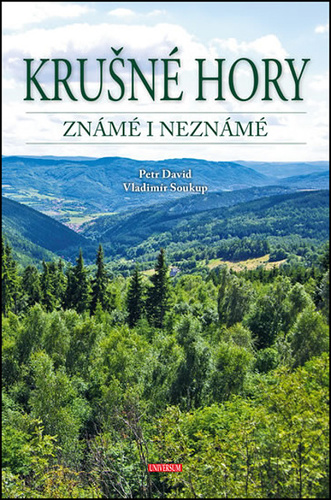 Kniha Krušné hory známé i neznámé