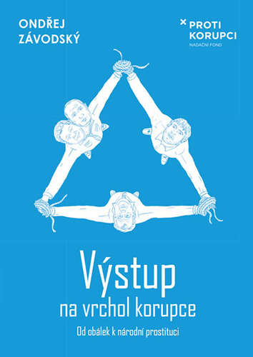 Výstup na vrchol korupce - Ondřej Závodský kúpite na Panta Rhei