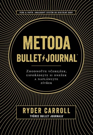 Metoda BulletJournal - Carroll Ryder,Kateřina Lipenská