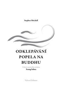 Odklepávání popela na Buddhu - Stephen