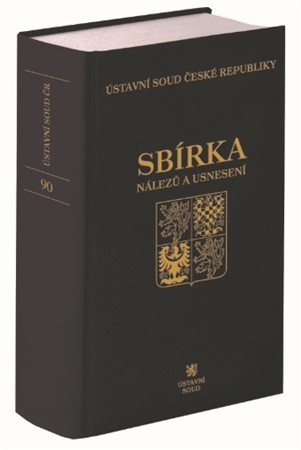 Kniha Sbírka nálezů a usnesení ÚS ČR, svazek 90 ( vč. CD ) - Ústavní soud ČR