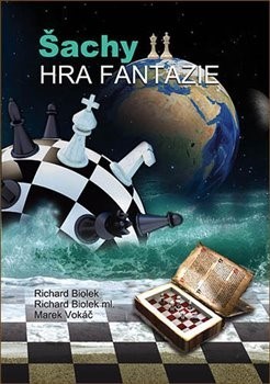 Šachy - Hra fantazie - Kolektív autorov