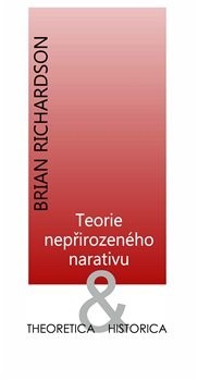 Kniha Teorie nepřirozeného narativu - Brian Richardson