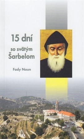 15 dní so svätým Šarbelom - Fady Noun