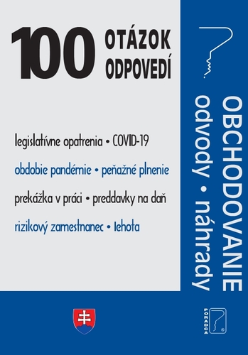 100 otázok a odpovedí – Obchodovanie – odvody, náhrady (Obchodovanie, Zamestnávanie)
