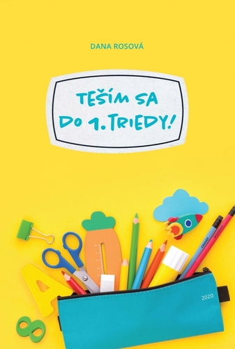 Kniha Teším sa do 1. triedy!