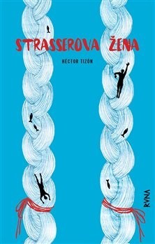 Kniha Strasserova žena