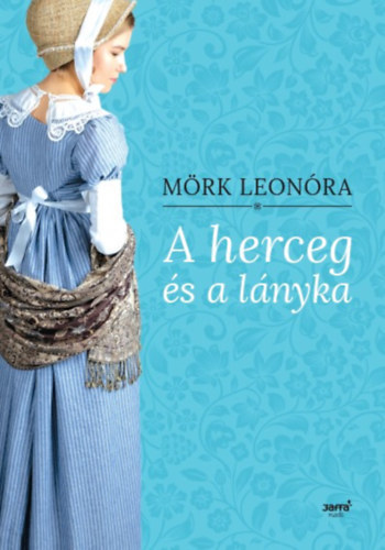 Kniha A herceg és a lányka - Leonóra Mörk